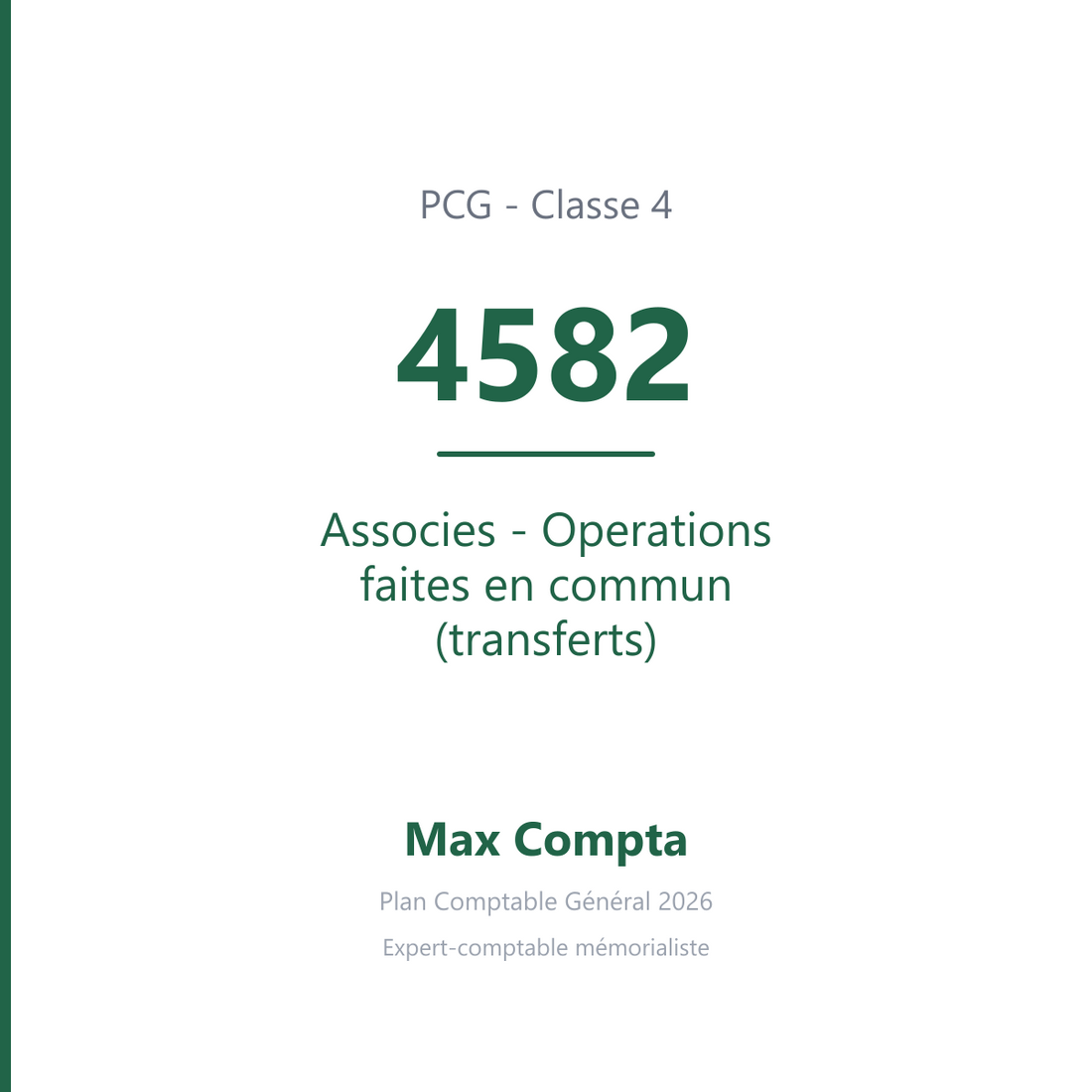 Compte 4582 Associes - Operations faites en commun (transferts) - PCG classe 4 comptes de tiers - écriture comptable