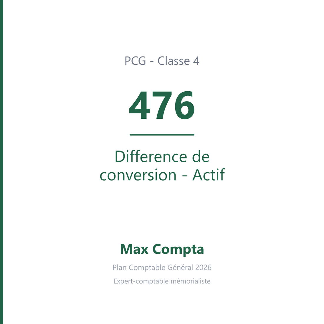 Compte 476 Difference de conversion - Actif - PCG classe 4 comptes de tiers - écriture comptable