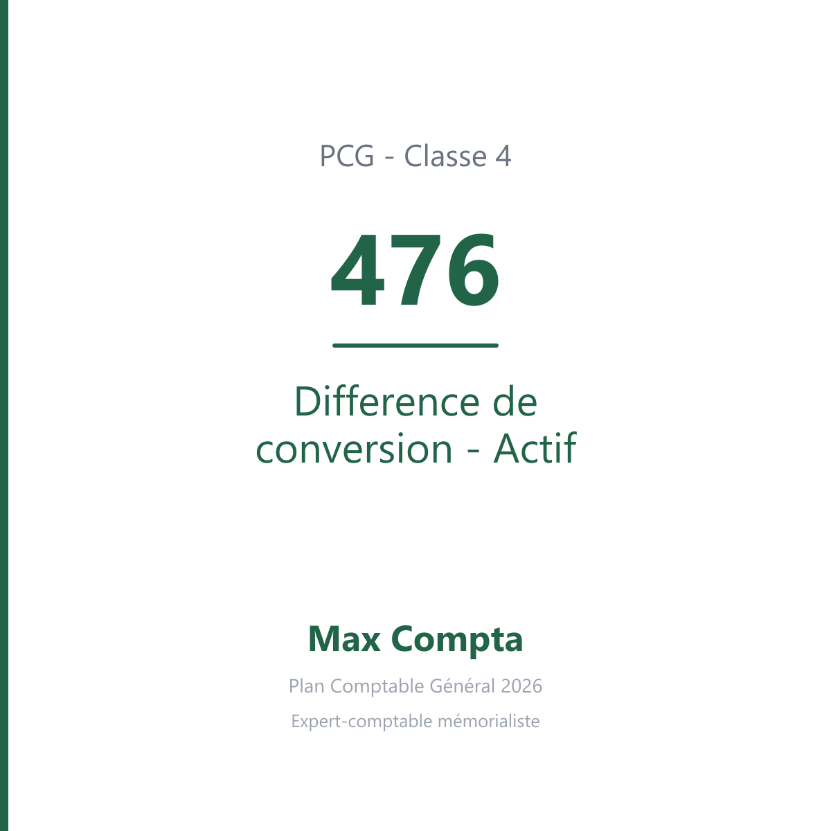 Compte 476 Difference de conversion - Actif - PCG classe 4 comptes de tiers - écriture comptable