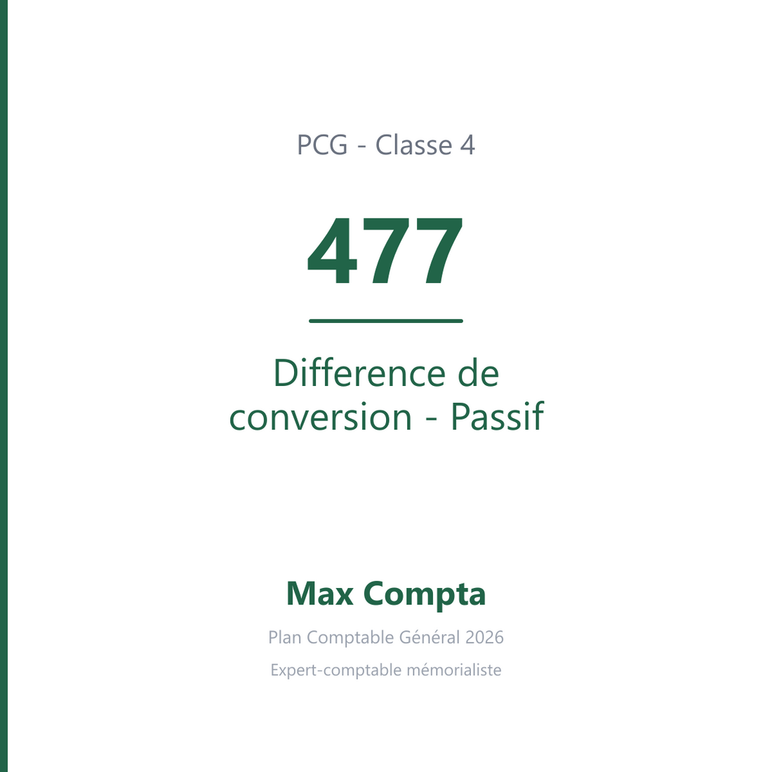 Compte 477 Difference de conversion - Passif - PCG classe 4 comptes de tiers - écriture comptable