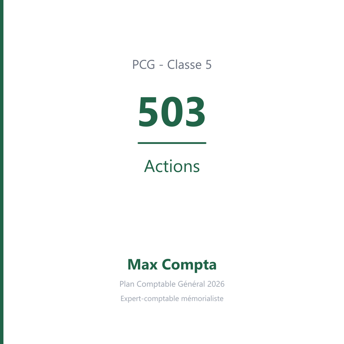 Compte 503 Actions - plan comptable général PCG classe 5 comptes financiers - écriture comptable solde débiteur