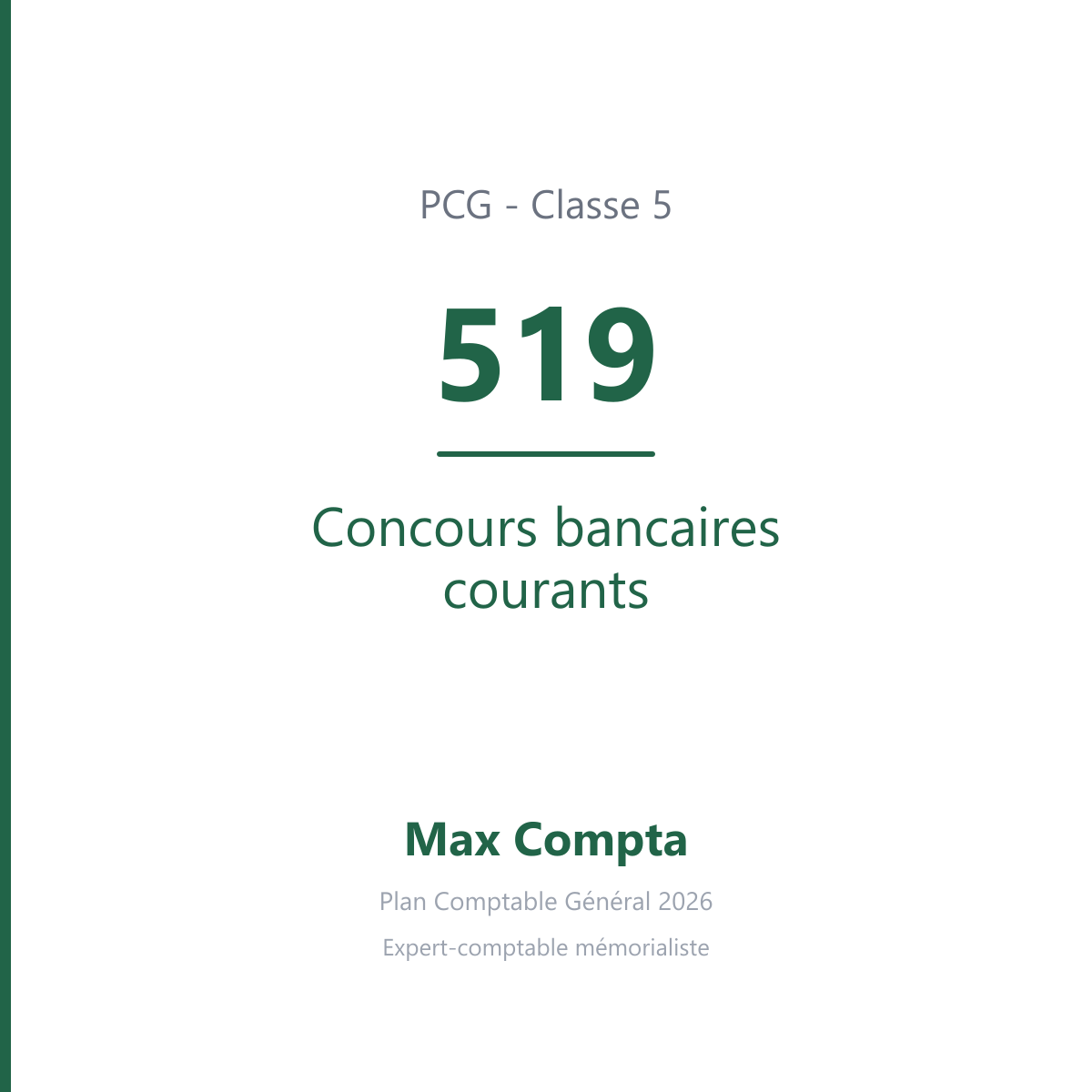 Compte 519 Concours bancaires courants - PCG classe 5 comptes financiers - écriture comptable