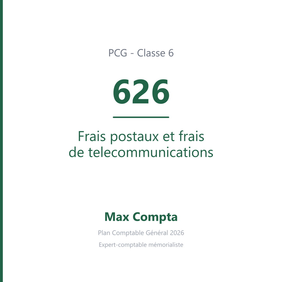 Compte 626 Frais postaux et frais de telecommunications - PCG classe 6 charges - écriture comptable