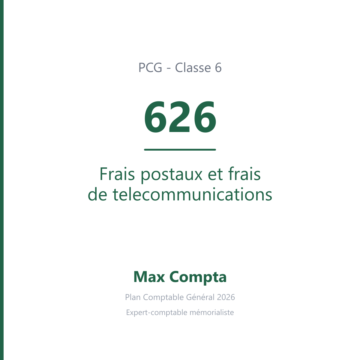 Compte 626 Frais postaux et frais de telecommunications - PCG classe 6 charges - écriture comptable