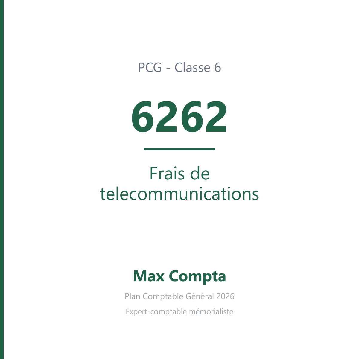 Compte 6262 Frais de telecommunications - PCG classe 6 charges - écriture comptable