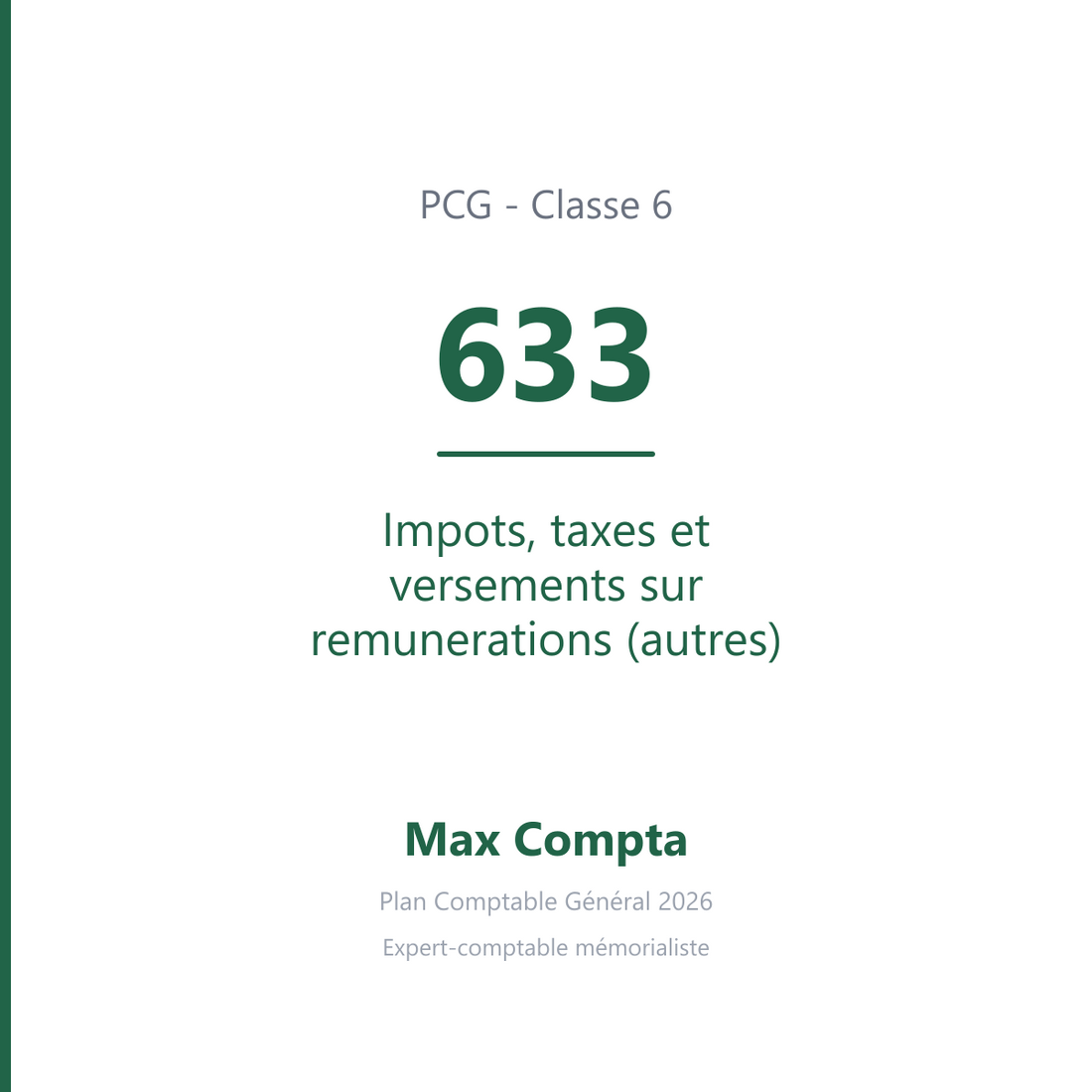 Compte 633 Impots, taxes et versements sur remunerations (autres) - PCG classe 6 charges - écriture comptable