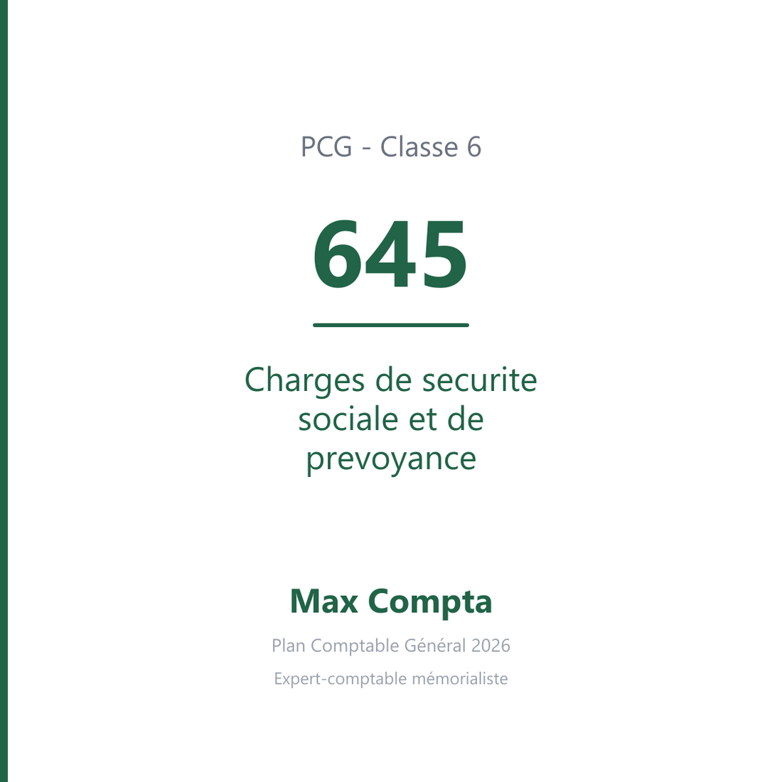 Compte 645 Charges de securite sociale et de prevoyance - PCG classe 6 charges - écriture comptable