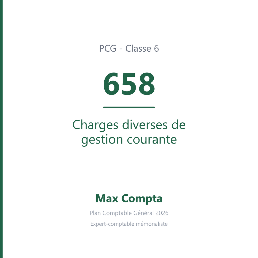 Compte 658 Charges diverses de gestion courante - PCG classe 6 charges - écriture comptable