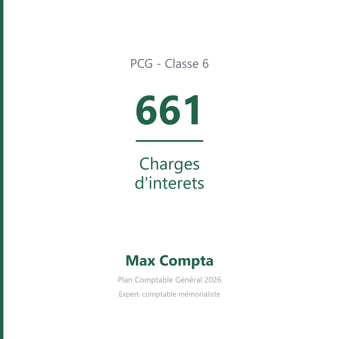 Compte 661 Charges d'interets - plan comptable général PCG classe 6 charges - écriture comptable débité, solde débiteur