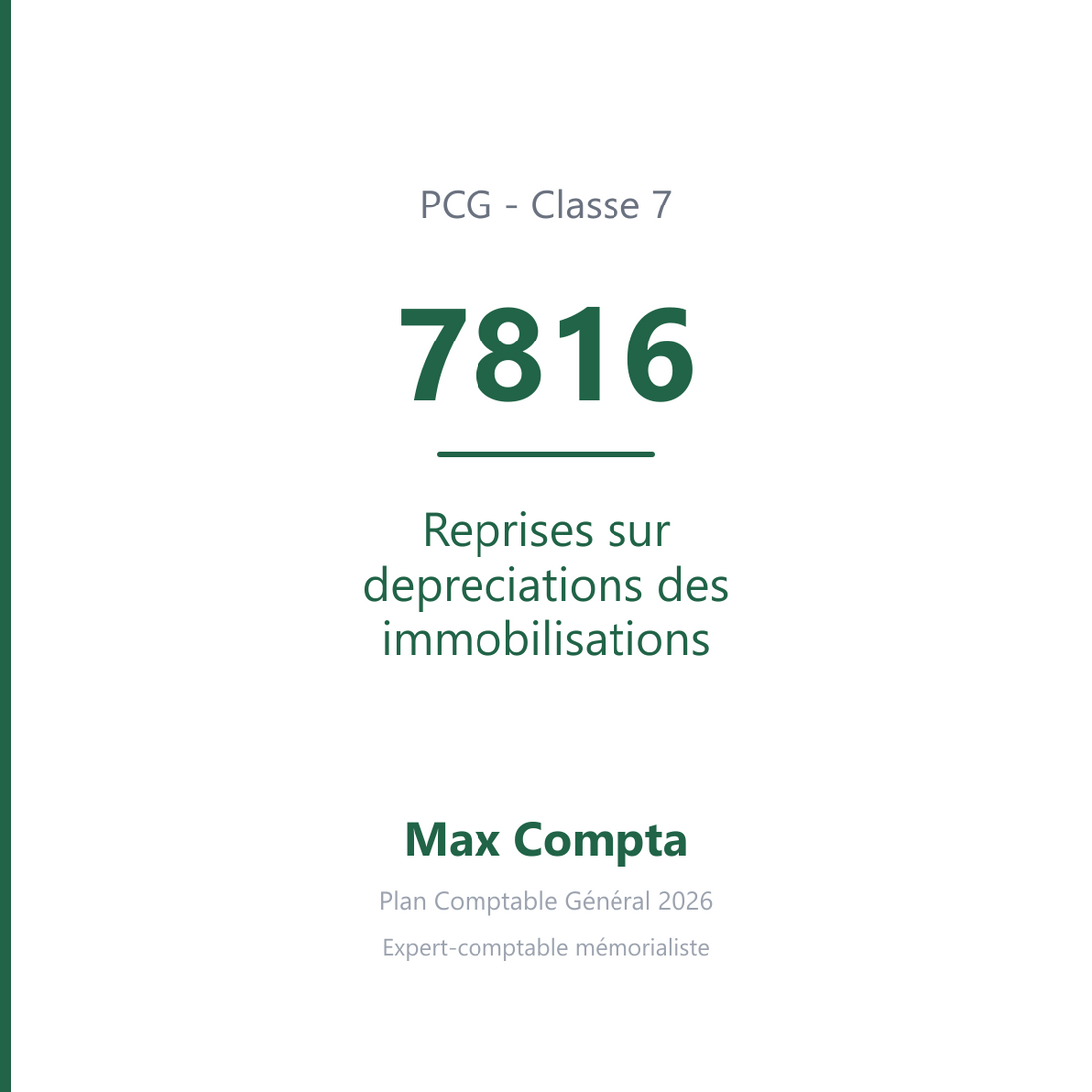 Compte 7816 Reprises sur depreciations des immobilisations - PCG classe 7 produits - écriture comptable