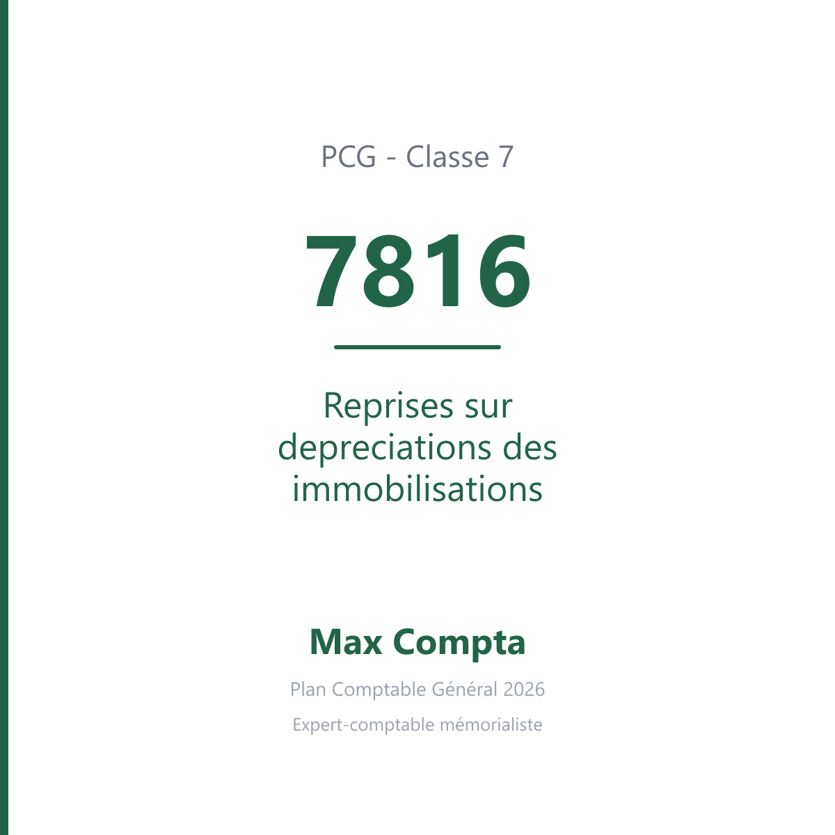 Compte 7816 Reprises sur depreciations des immobilisations - PCG classe 7 produits - écriture comptable
