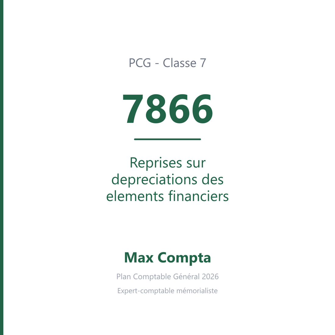 Compte 7866 Reprises sur depreciations des elements financiers - PCG classe 7 produits - écriture comptable