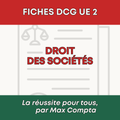 Fiche de révision DCG UE 2 Droit des Sociétés PDF - Max Compta