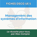 Extrait gratuit fiche de révision DSCG UE 5 Management des Systèmes d'Information PDF - Max Compta
