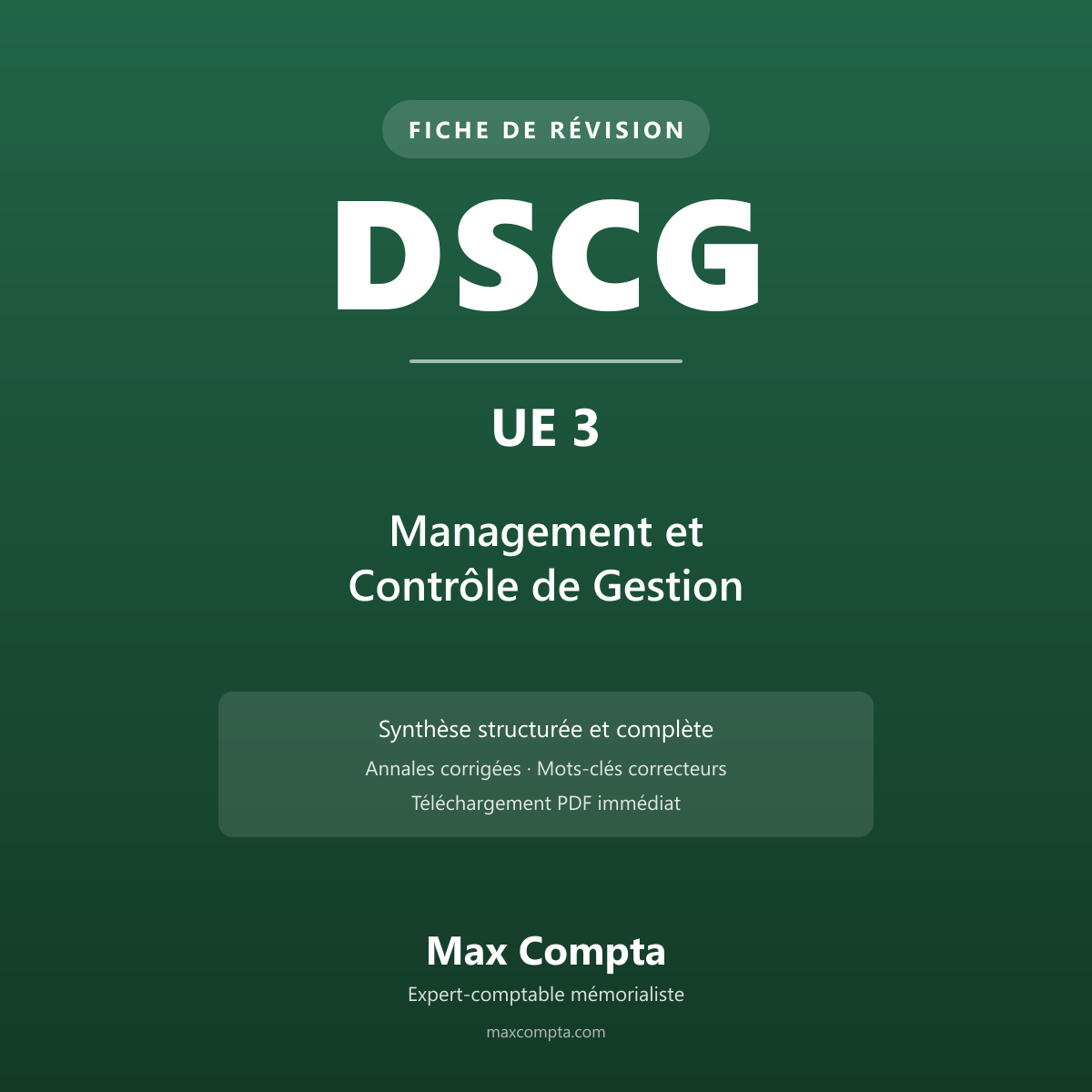 Fiche de révision DSCG UE 3 Management et Contrôle de Gestion PDF - Max Compta