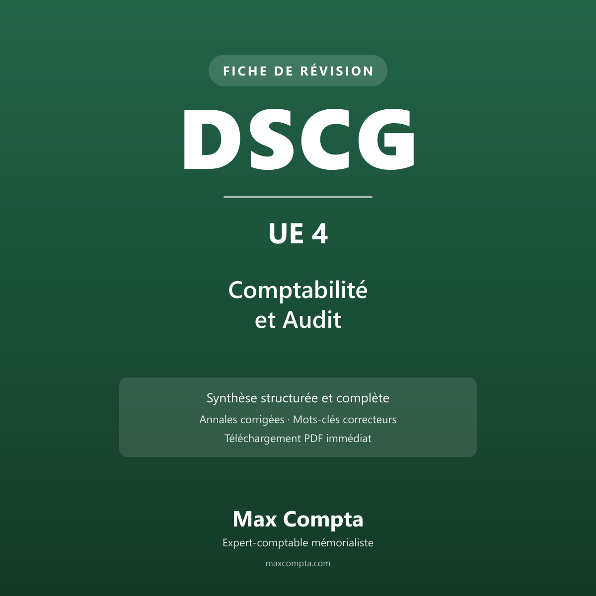 Fiche de révision DSCG UE 4 Comptabilité et Audit PDF - Max Compta