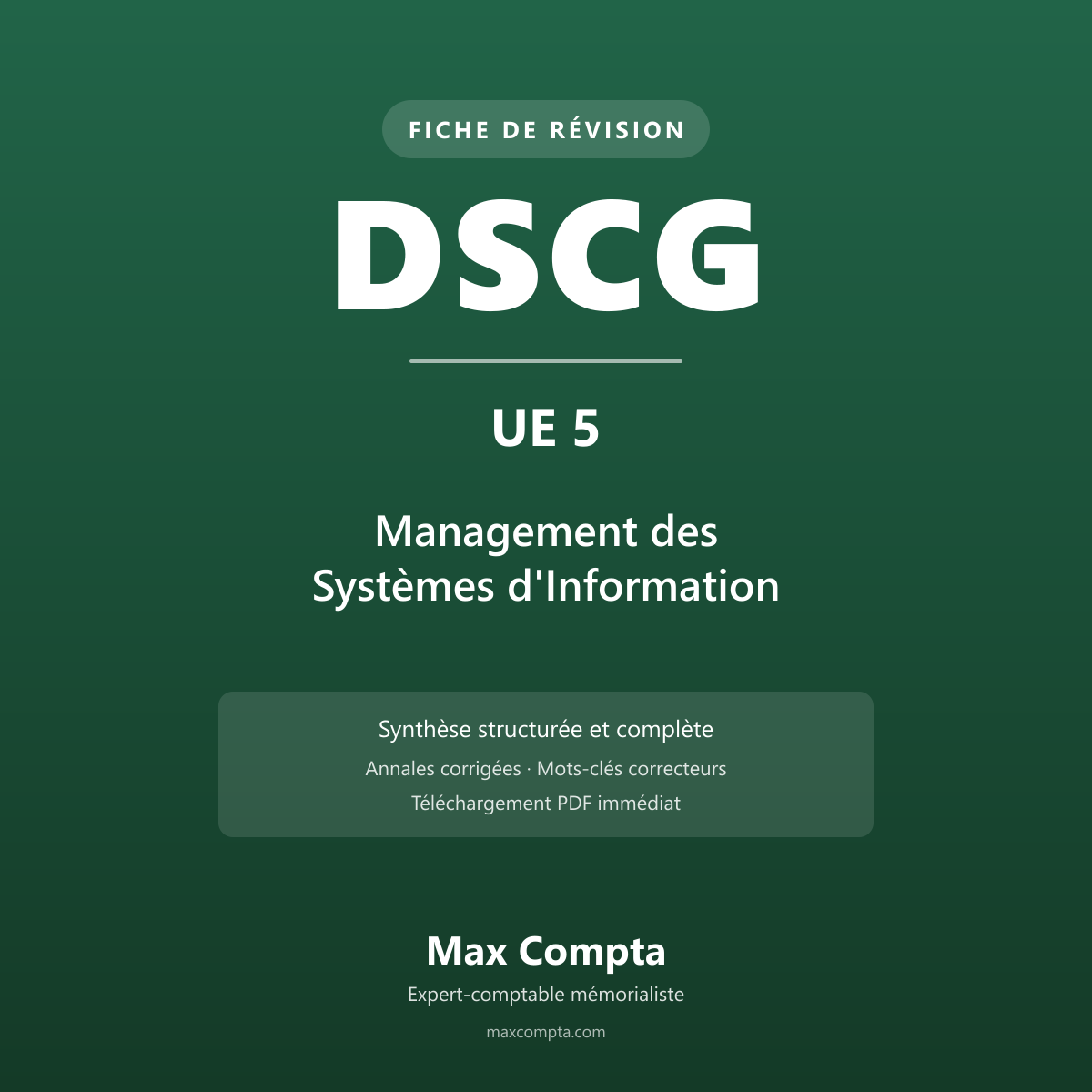Fiche de révision DSCG UE 5 Management des Systèmes d'Information PDF - Max Compta